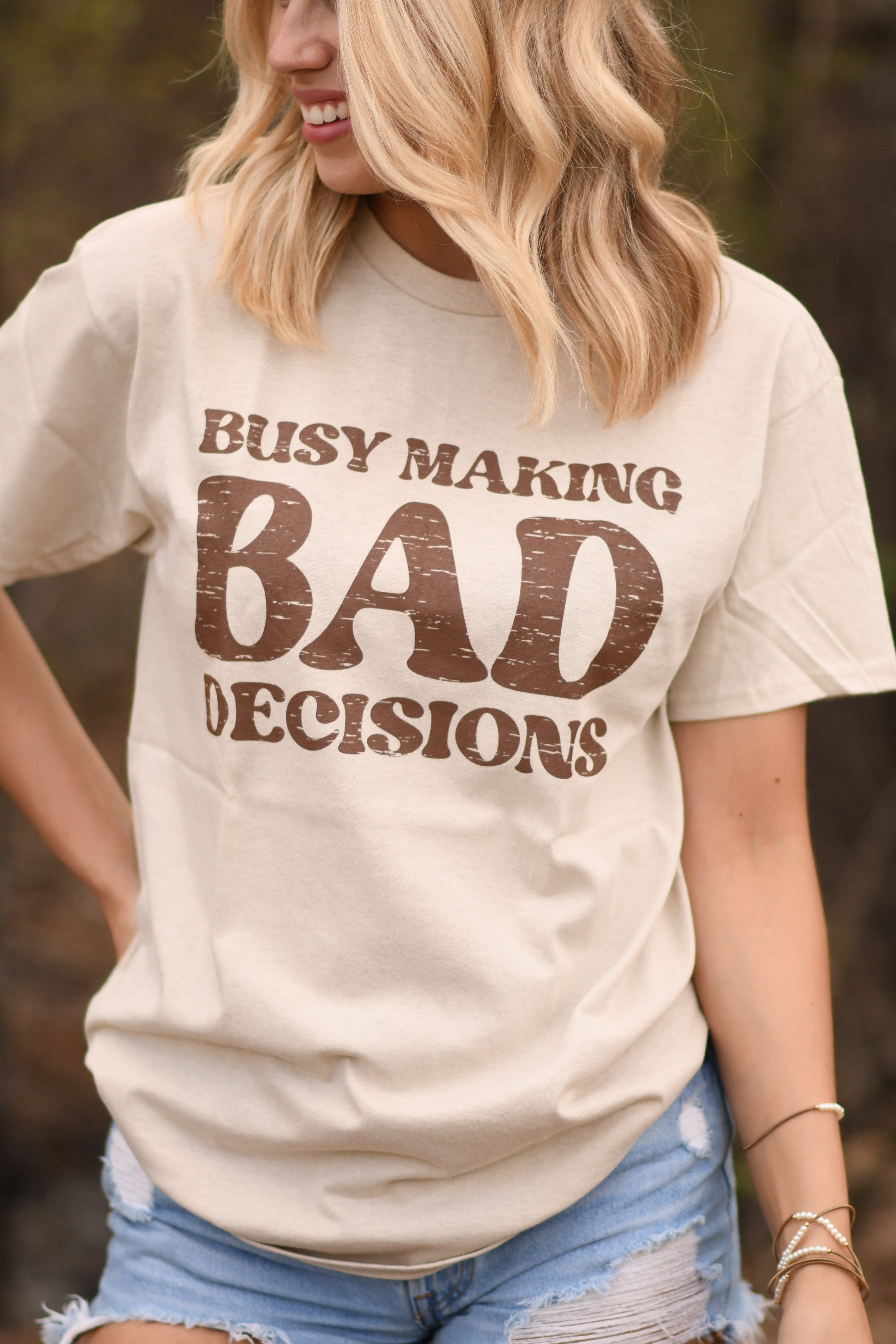 Busy Making Bad Decisions Tee - The Glamorous Cowgirl